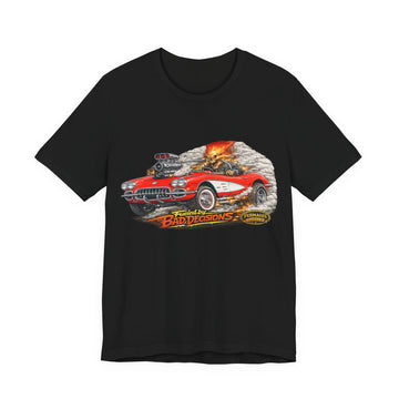 Fueled by Bad Decisions! Lightly Distressed 1959 Corvette Outlaw Series T-Shirt