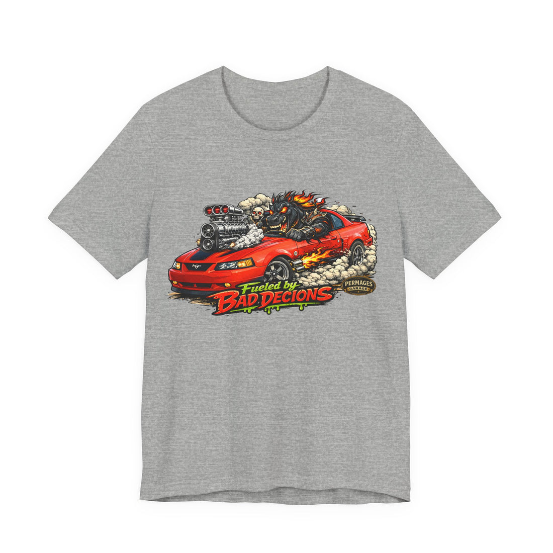 Fueled by Bad Decisions! Lightly Distressed Mustang Mach 1 Outlaw Series T-Shirt