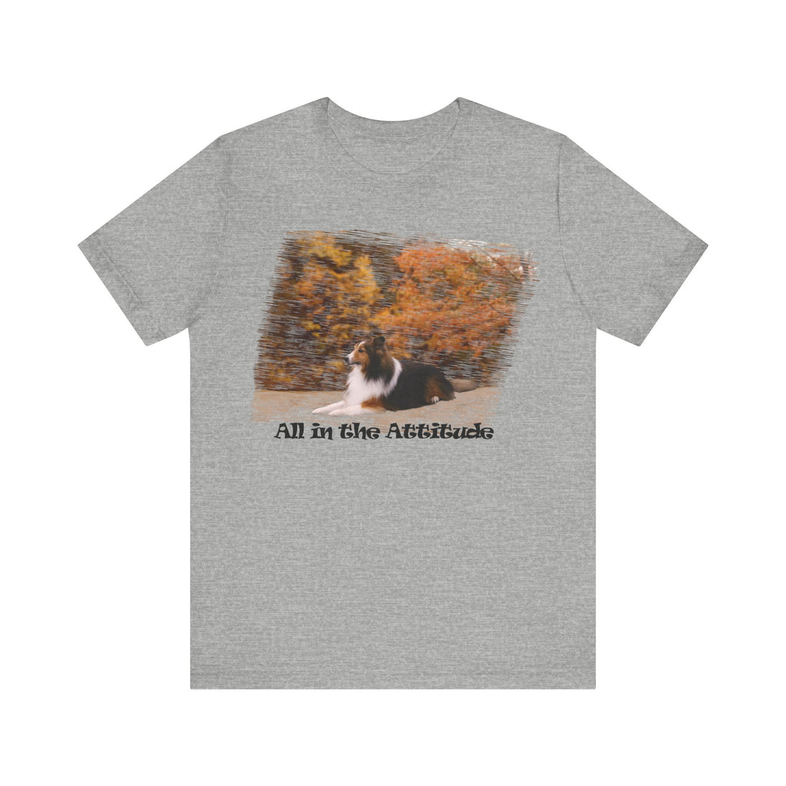 Sheltie in our fall day Attitude series Short Sleeve Tshirt