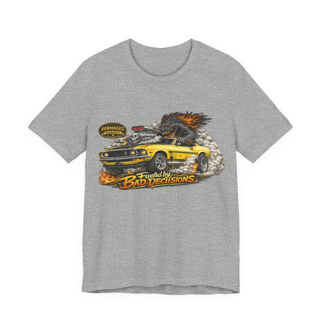 Fueled by Bad Decisions! Lightly Distressed Boss Mustang Outlaw Series T-Shirt