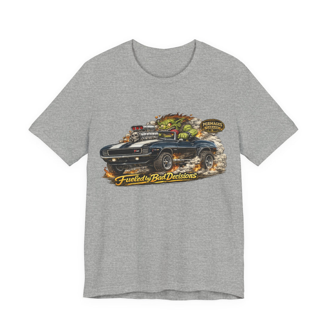 Fueled by Bad Decisions! Lightly Distressed 1969 Camaro Z28 Outlaw Series T-Shirt