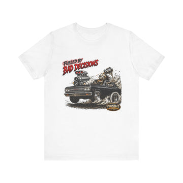 Fueled by Bad Decisions!  1965 Chevelle Outlaw Series T-Shirt