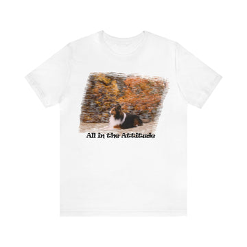 Sheltie in our fall day Attitude series Short Sleeve Tshirt