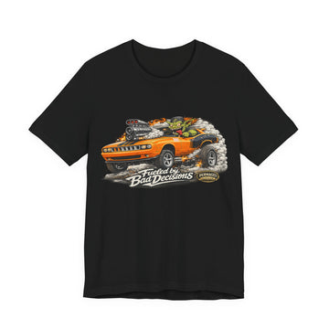 Fueled by Bad Decisions! Lightly Distressed 2014 Challenger Outlaw Series T-Shirt