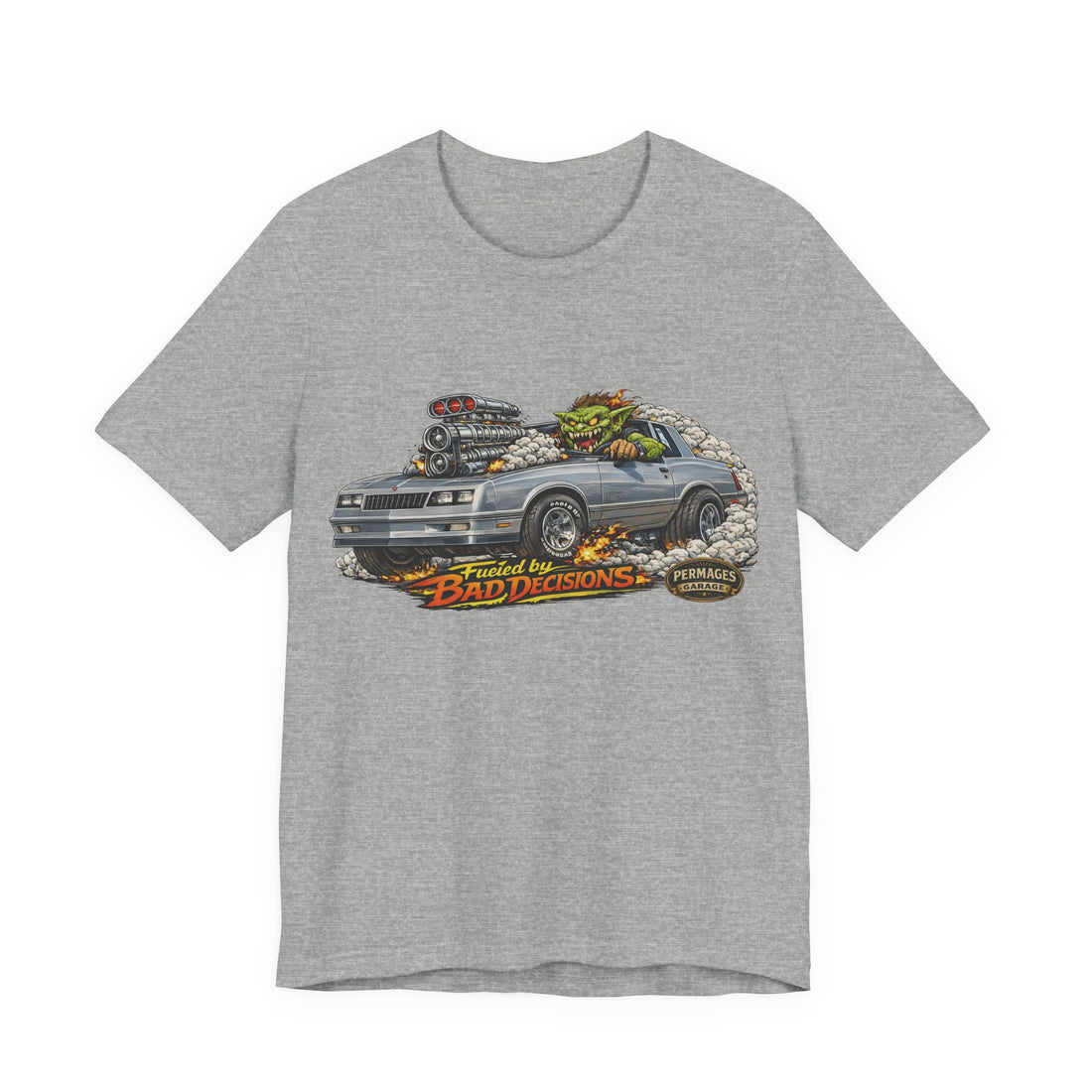Fueled by Bad Decisions! Lightly Distressed Monte Carlo SS Outlaw Series T-Shirt