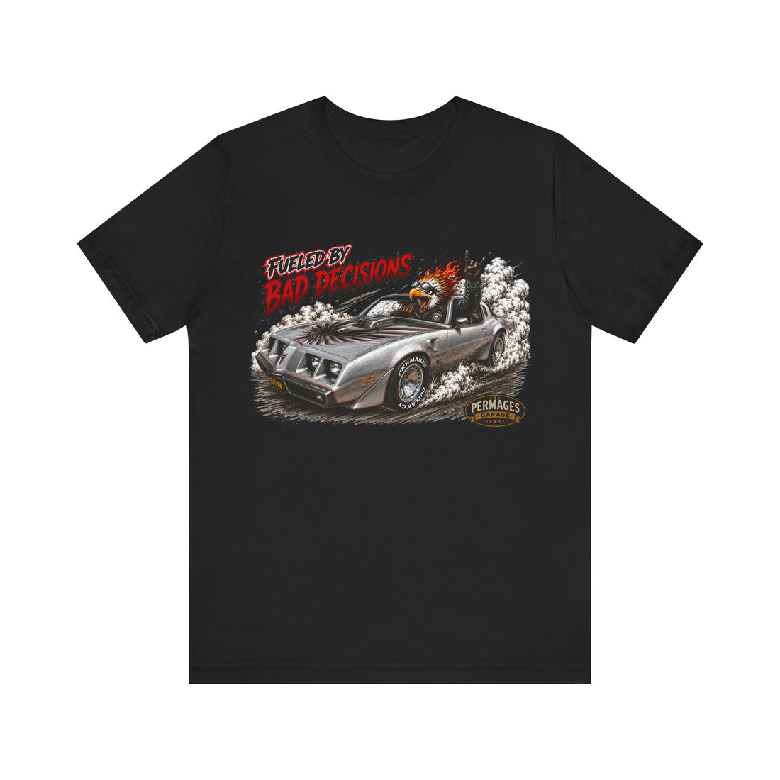 Fueled by Bad Decisions! 1979 10th Anniversary Trans AM Outlaw Series T-Shirt