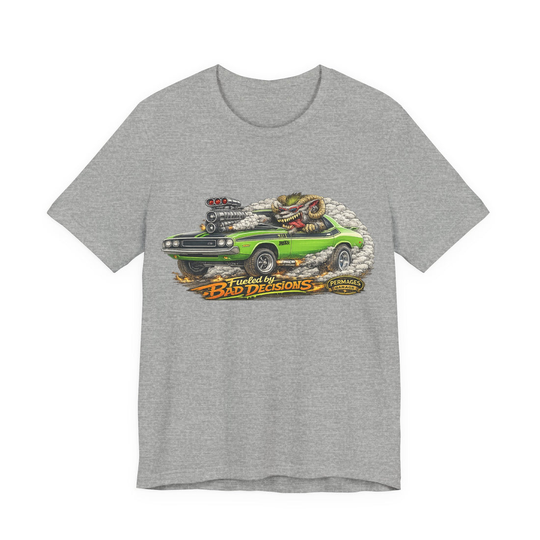 Fueled by Bad Decisions! Lightly Distressed 1970 Challenger TA Outlaw Series T-Shirt